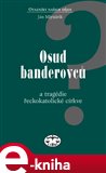 Osud Banderovců a tragédie řeckokatolické církve - obálka