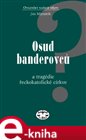 Osud Banderovců a tragédie řeckokatolické církve