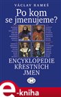 Po kom se jmenujeme? (váz.)