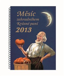 Obálka titulu Měsíc zahradníkem 2013