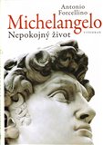 Michelangelo - Nepokojný život - obálka
