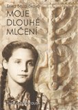 Moje dlouhé mlčení (Život a holocaust) - obálka