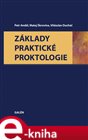 Základy praktické proktologie