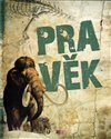Pravěk