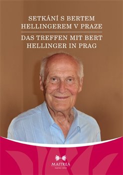 Obálka titulu DVD-Setkání s Bertem Hellingerem v Praze