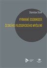 Vybrané osobnosti českého filosofického myšlení