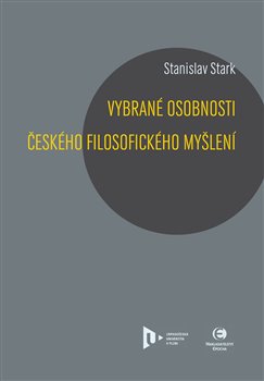 Obálka titulu Vybrané osobnosti českého filosofického myšlení