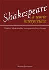 Shakespeare a teorie interpreace