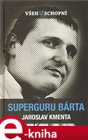 Superguru Bárta