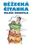 Běžecká čítanka Miloše Škorpila - obálka