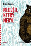 Medvěd, který nebyl - obálka
