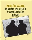 Matčin portrét v americkém rámu - obálka