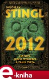 2012 (Mayové, jejich civilizace a zánik světa) - obálka