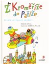 Z Kroměříže do Paříže