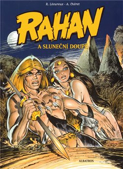 Obálka titulu Rahan a Sluneční doupě