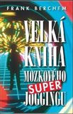 Velká kniha mozkového super joggingu - obálka
