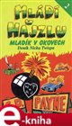 Mládí v hajzlu II.