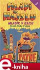 Mládí v hajzlu III.