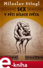Sex v pěti dílech světa