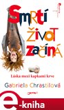 Smrtí život začíná (Láska mezi kapkami krve) - obálka