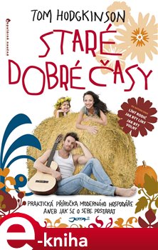 Obálka titulu Staré dobré časy