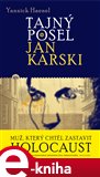 Tajný posel Jan Karski - obálka