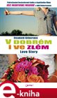 V dobrém i ve zlém