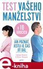 Test vašeho manželství v 10 krocích