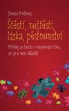 Štěstí, neštěstí, láska, pěstounství - obálka