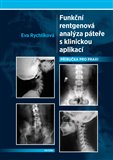 Funkční rentgenová analýza páteře s klinickou aplikací - obálka