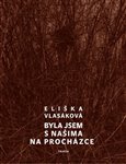 Byla jsem s našima na procházce - obálka
