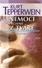 Nemoci vyčtené z tváře