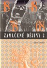 Zamlčené dějiny 2
