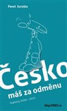 Česko máš za odměnu (Fejetony 2009-2012) - obálka