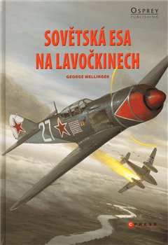 Obálka titulu Sovětská esa na lavočkinech