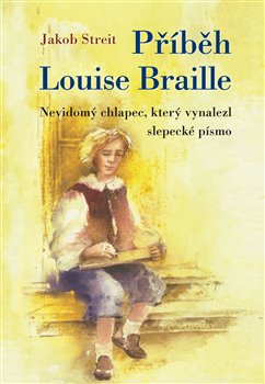 Obálka titulu Příběh Louise Braille