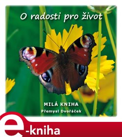 Obálka titulu O radosti pro život