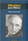 Hledání Jana Weisse - obálka