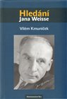 Hledání Jana Weisse