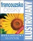 Ilustrovaný francouzsko - český slovník - obálka