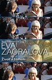 Eva Zaoralová - Život s filmem - obálka
