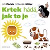 Krtek hádá, jak to je
