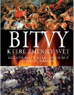 Obálka titulu Bitvy, které změnily svět