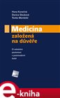 Medicína založená na důvěře
