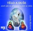 CD-Tělo a duše aneb jak se přijmout a mít se ráda - obálka
