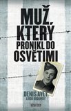 Muž, který pronikl do Osvětimi - obálka