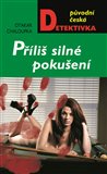 Příliš silné pokušení - obálka