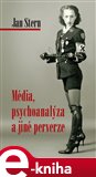 Média, psychoanalýza a jiné perverze - obálka