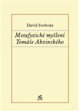 Metafyzické myšlení Tomáše Akvinského - obálka