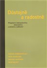 Důstojně a radostně